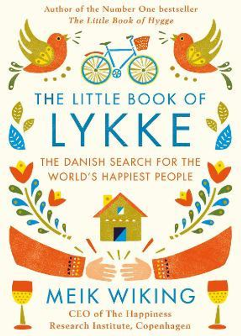 Meik Wiking / The Little Book of Lykke (Hardback)