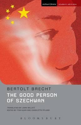 Bertolt Brecht / The Good Person Of Szechwan