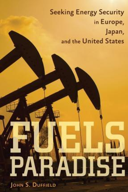 Duffield, John S. / Fuels Paradise (Large Paperback)