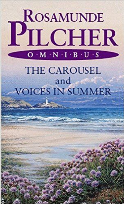 Rosamund Pilcher / (2 in 1) The Carousel & Voices in Summer