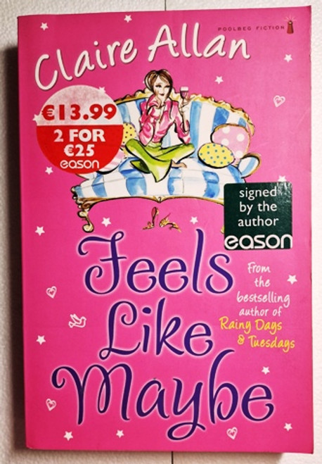 Claire Allan / Feels Like Maybe (Signed by the Author) (Paperback)