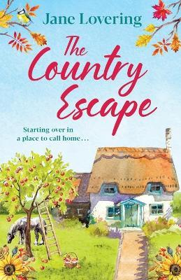 Jane Lovering / The Country Escape