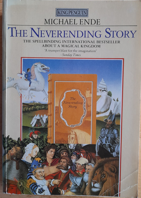 Ende, Michael - The Neverending Story (1st UK PB)  King Penguin Edition- 1984