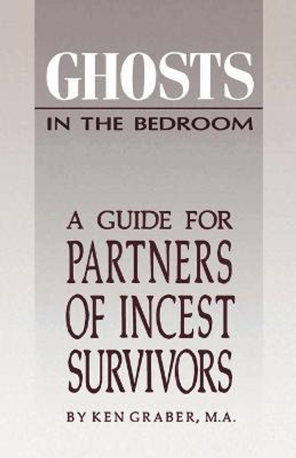 Ken Graver / A Guide for the Partners of Incest Survivors (Large Paperback)