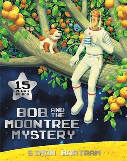 Simon Bartram / Bob and the Moontree Mystery (Children's Picture Book)