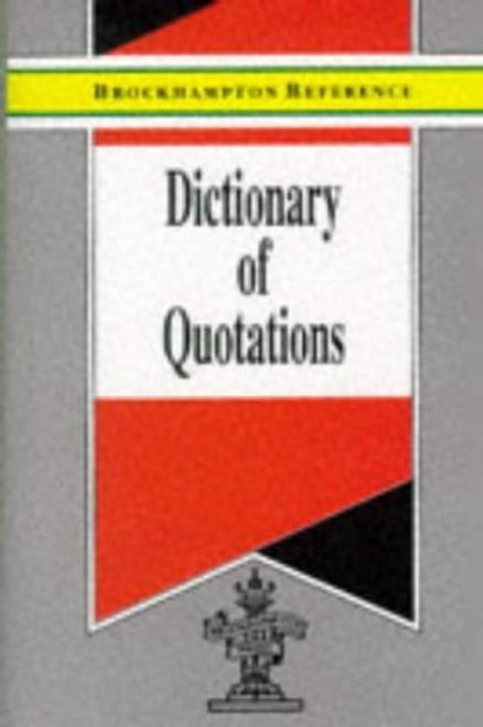 Dictionary of Quotations (Hardback)
