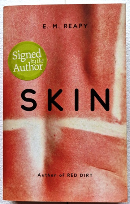 E.M. Reapy / Skin (Signed by the Author) (Paperback)