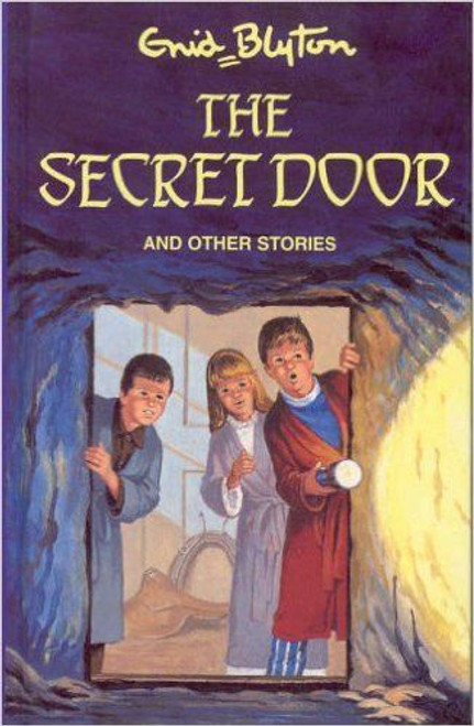 Enid Blyton / The Secret Door and Other Stories