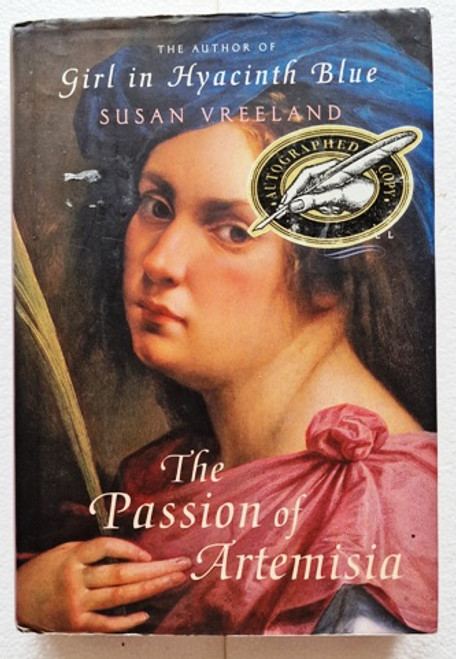 Susan Vreeland / The Passion of Artemesia (Signed by the Author) (Hardback)