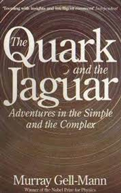Gell-Mann, Murray / The Quark And The Jaguar