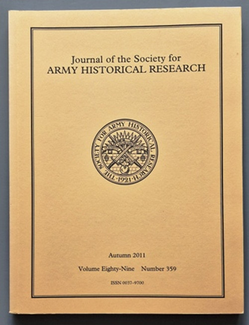 2011 (Autumn Volume) Journal Of The Society For Army Historical Research