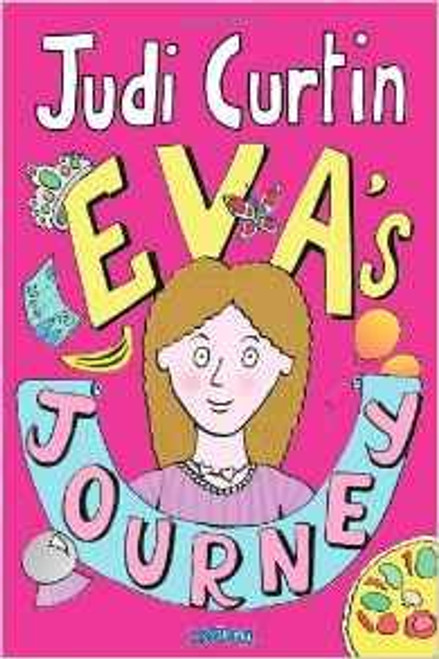 Judi Curtin / Eva's Journey ( Eva Series - Book 1 )