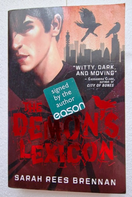 Sarah Rees Brennan / The Demon's Lexicon (Signed by the Author) (Paperback)