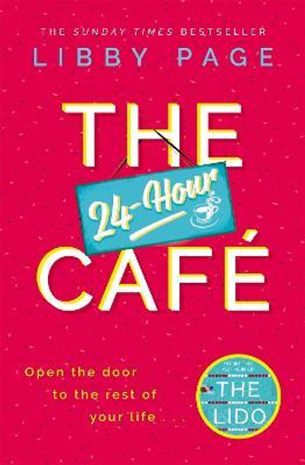 Page, Libby / The 24-Hour Cafe (Large Paperback)