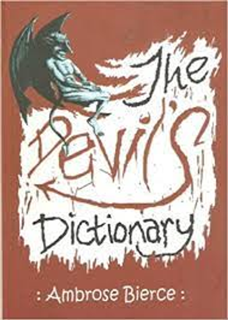 Bierce, Ambrose / The Devil's Dictionary (Large Paperback)