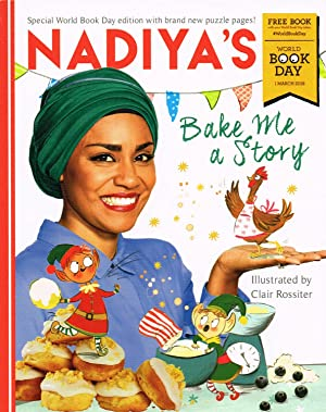 Nadiya Hussain / Nadiya's Bake Me A Story