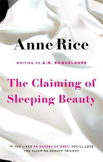 Rice, Anne / The Claiming Of Sleeping Beauty : Number 1 in series