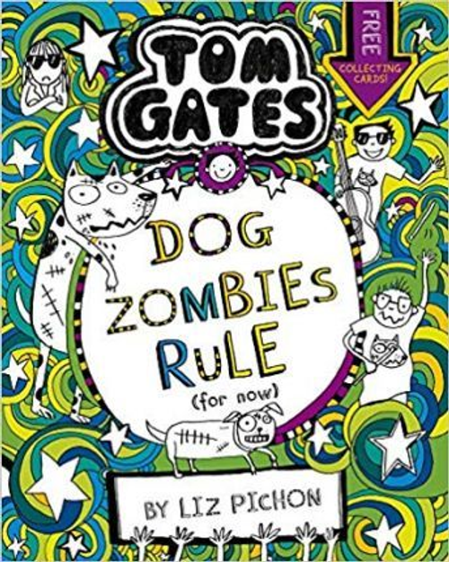 Pichon, Liz / Tom Gates: DogZombies Rule (For now...) (Large Paperback)