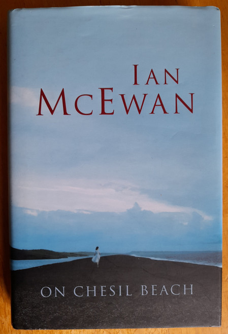 McEwan, Ian - On Chesil Beach (Hardback) 1st Edition -2007