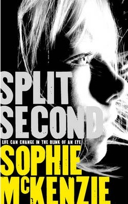 Sophie McKenzie / Split Second (Large Paperback)