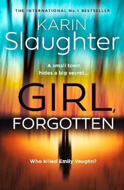Karin Slaughter / Girl, Forgotten (Large Paperback) ( Andrea Oliver Series )