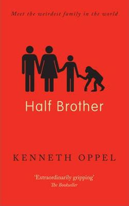 Kenneth Oppel / Half Brother