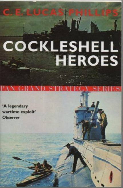 C. E. Lucas Phillips / Cockleshell Heroes