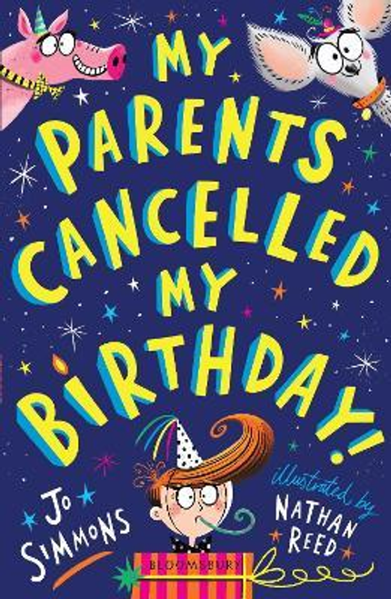 Simmons, Jo / My Parents Cancelled My Birthday