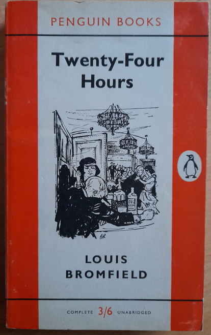 Bromfield, Louis - Twenty-Four Hours ( Vintage Penguin PB - 1959 ) ( Originally 1930)