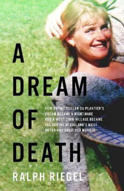 Ralph Riegel / A Dream of Death (Large Paperback)