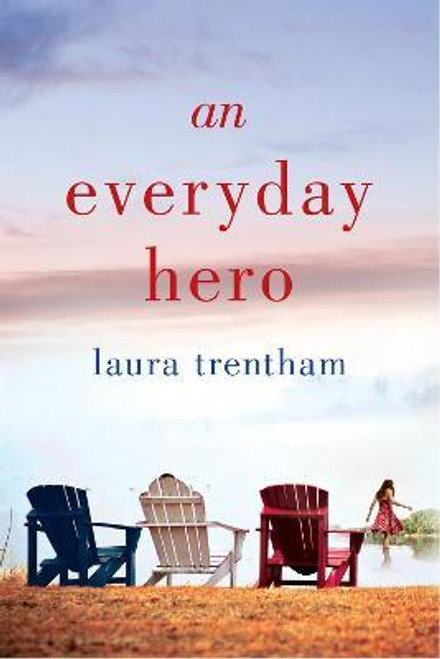 Laura Trentham / An Everyday Hero (Large Paperback)