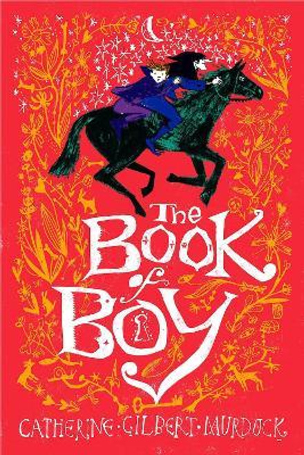 Catherine Gilbert Murdock / The Book of Boy