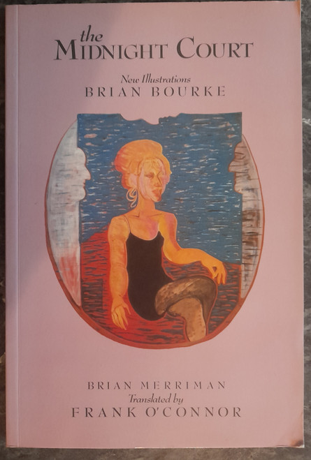 Brian Merriman - The Midnight Court ( Cúirt an Mhean Oíche ) PB ( Translated by Frank O'Connor)