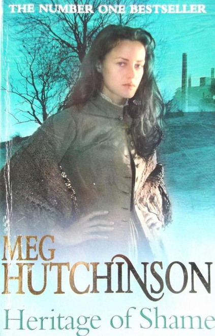 Meg Hutchinson / Heritage of Shame