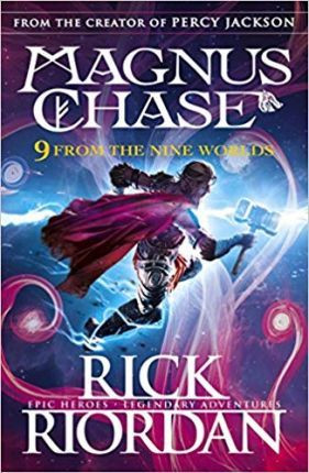 Rick Riordan / Magnus Chase 9 From the Nine Worlds (Hardback)