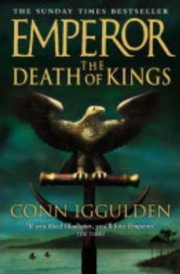 Conn Iggulden / The Death of Kings (Hardback)