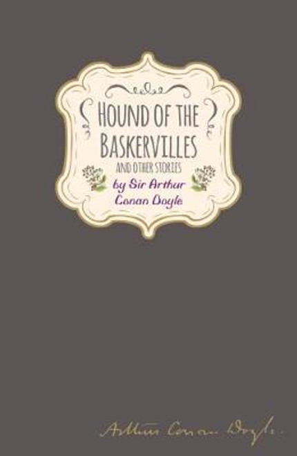 Arthur Conan Doyle / Hound of the Baskervilles (Hardback)