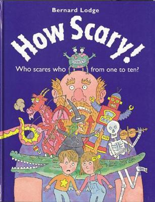 Bernard Lodge / How Scary! (Children's Picture Book)