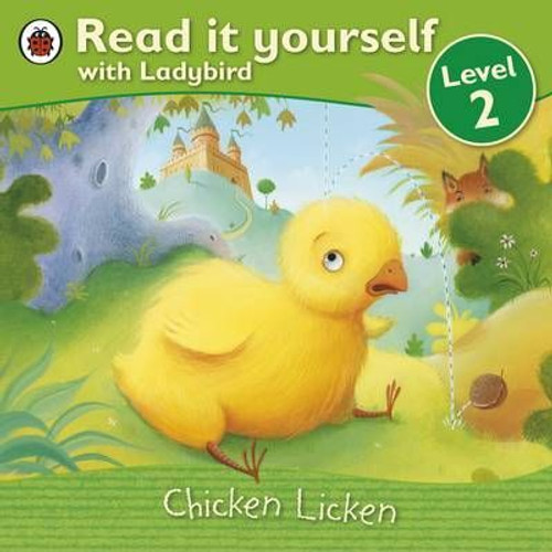 Chicken Licken - Read it yourself with Ladybird : Level 2 (Children's Picture Book)