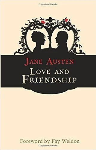 Jane Austen / Love and Friendship
