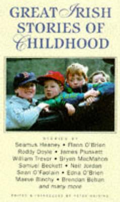 Peter Haining / Great Irish Stories of Childhood (Hardback)