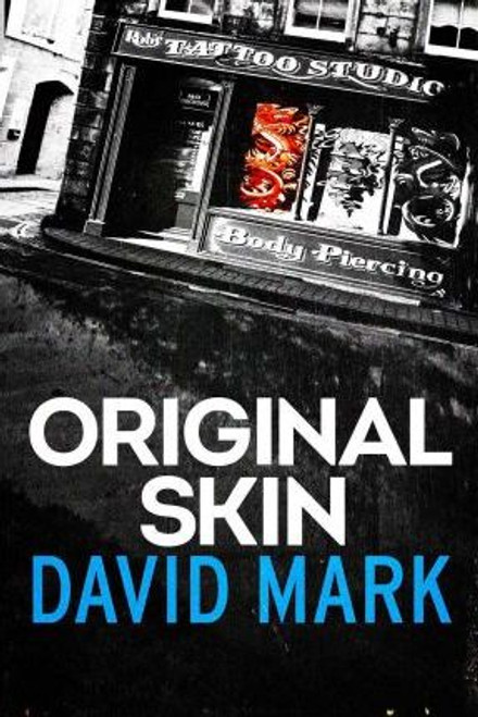 David Mark / Original Skin (Hardback)