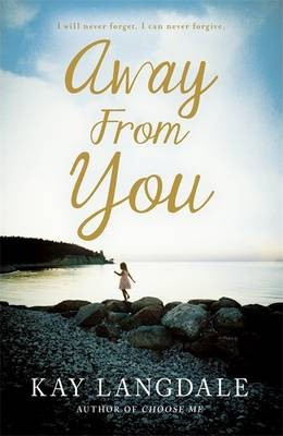 Kay Langdale / Away From You (Hardback)