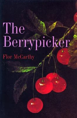 Flor McCarthy / The Berrypicker (Large Paperback)