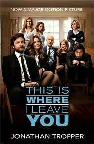 Jonathan Tropper / This Is Where I Leave You