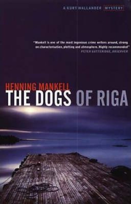 Henning Mankell / The Dogs of Riga (Large Paperback)