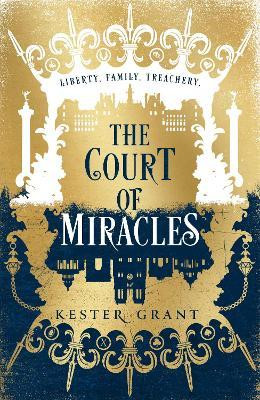 Kester Grant / The Court of Miracles (Large Paperback)