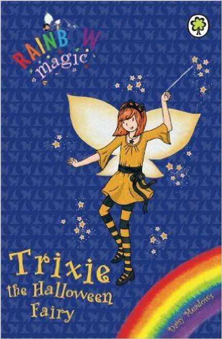 Daisy Meadows / Rainbow Magic: Trixie the Halloween Fairy