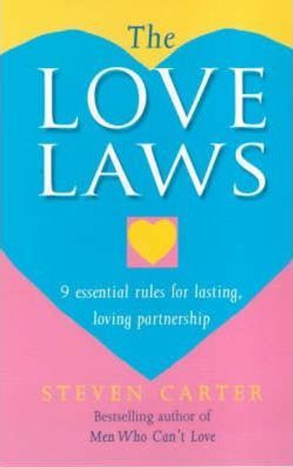 Stephen Cather / The Love Laws : 9 Essential Rules for Lasting, Loving Partnership (Large Paperback)