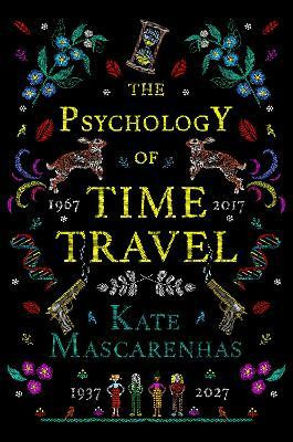 Kate Mascarenhas / The Psychology of Time Travel(Large Paperback)